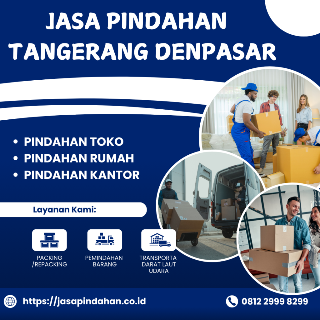 Jasa Pindahan tangerang Denpasar