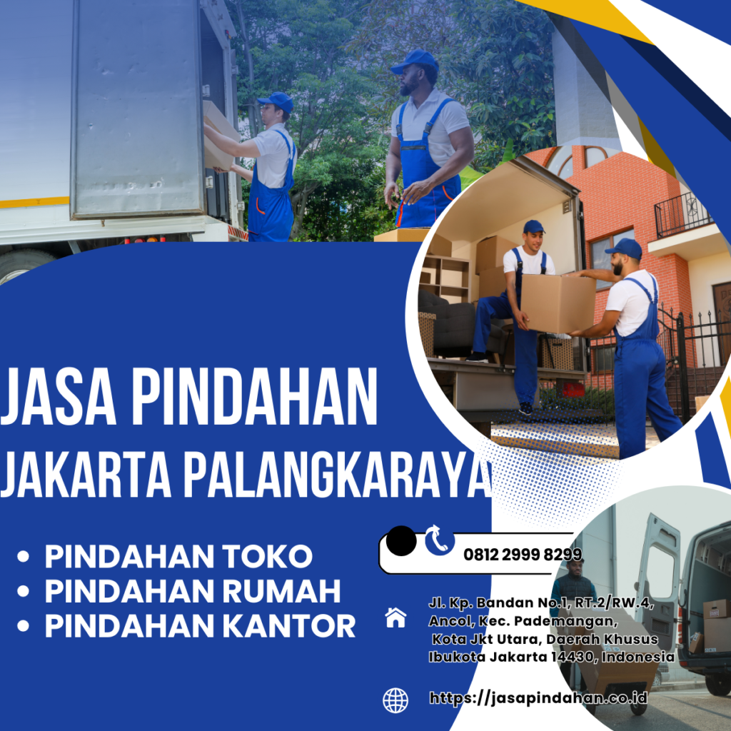 JASA PINDAHAN JAKARTA Palangkaraya.
