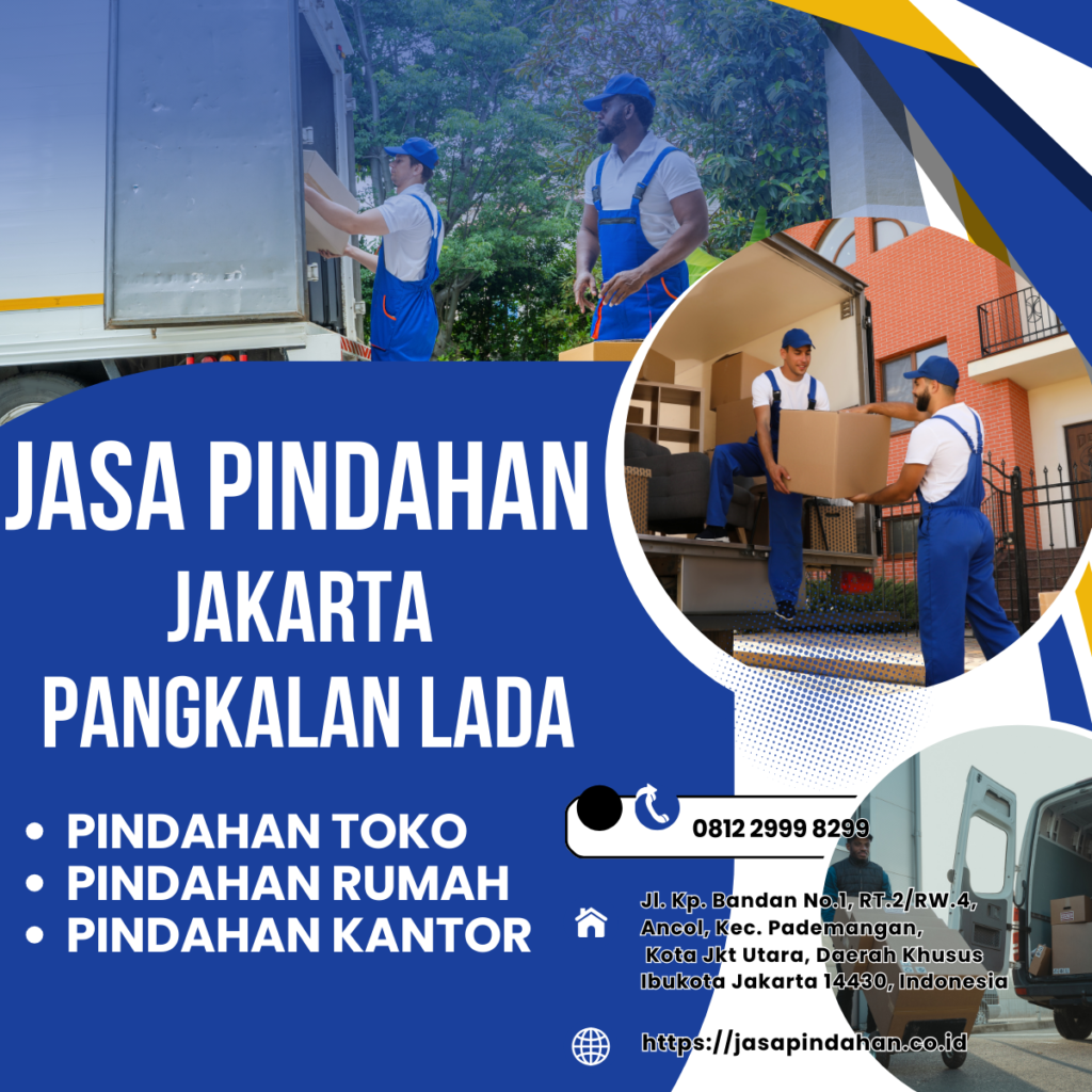JASA PINDAHAN JAKARTA Pangkalan Lada