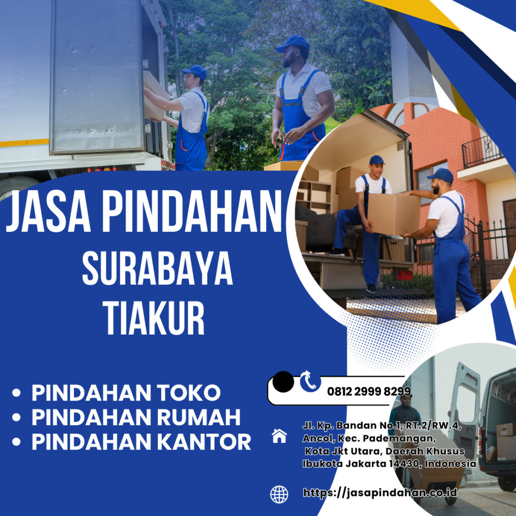 Jasa Pindahan Surabaya Tiakur