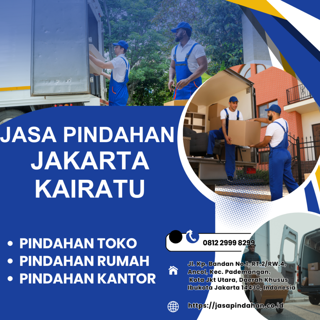 JASA PINDAHAN JAKARTA KAIRATU
