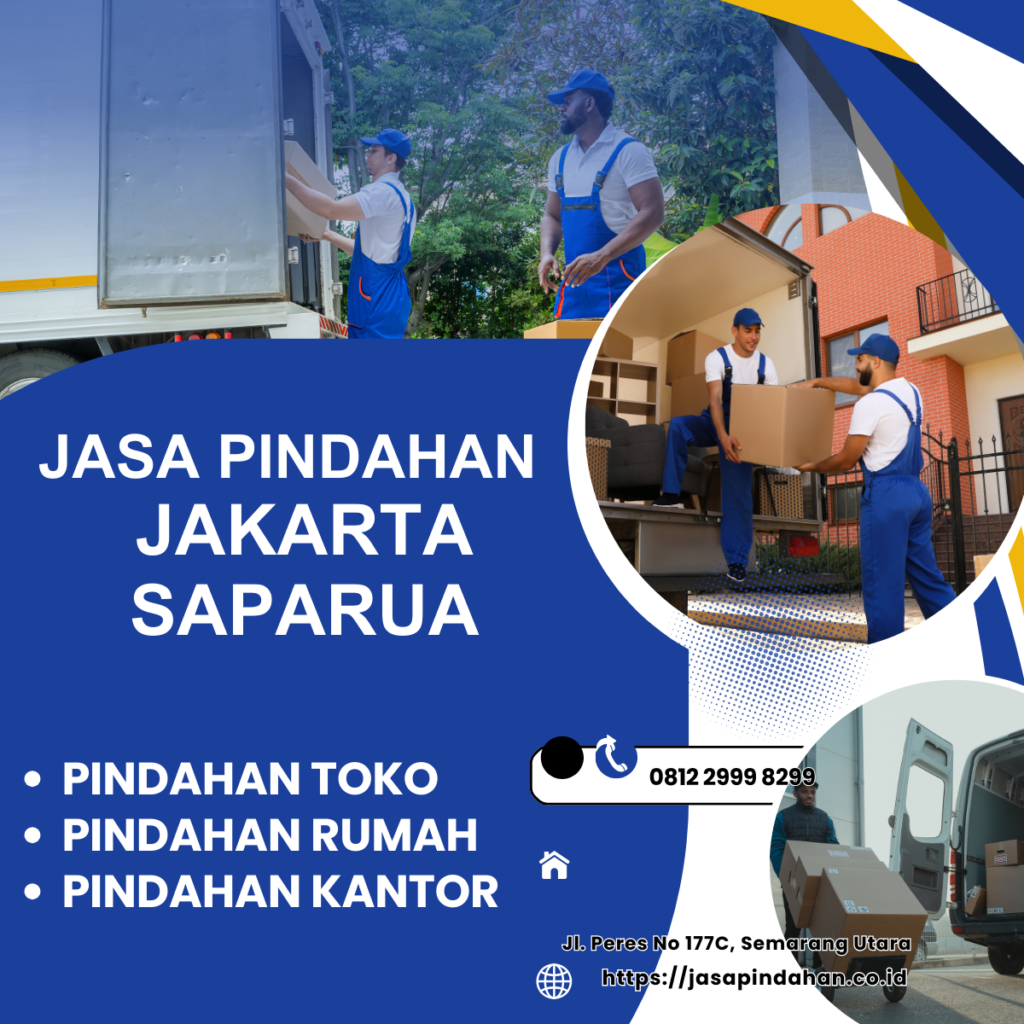 JASA PINDAHAN JAKARTA Saparua