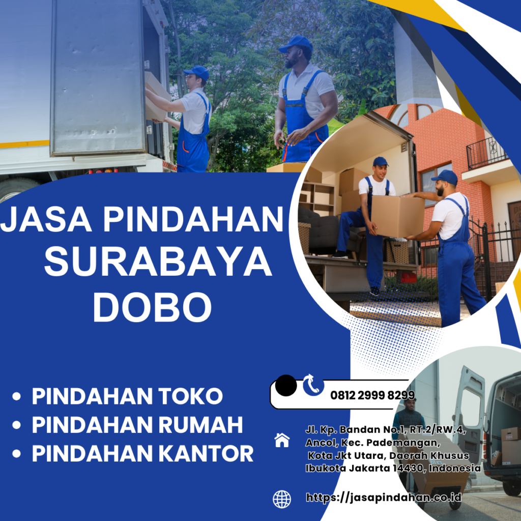 JASA PINDAHAN SURABAYA DOBO