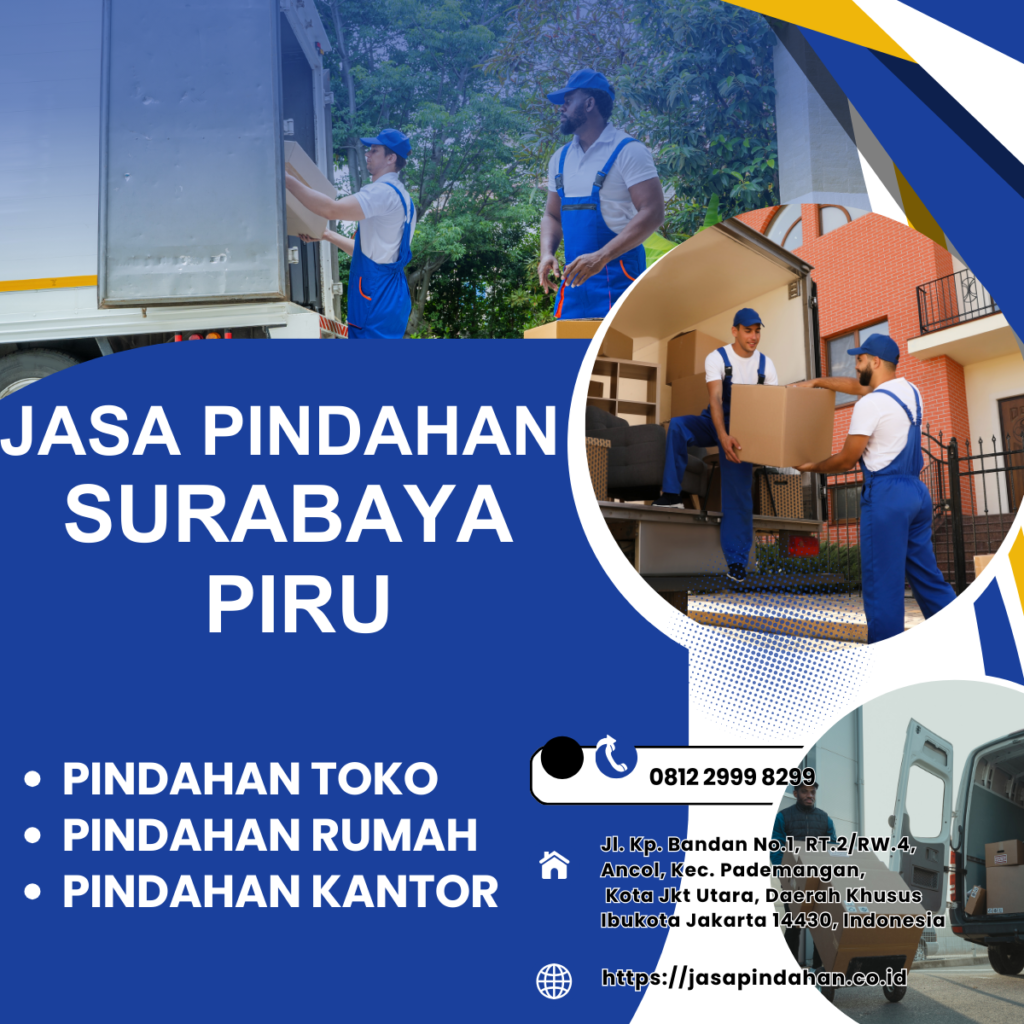 JASA PINDAHAN SURABAYA PIRU