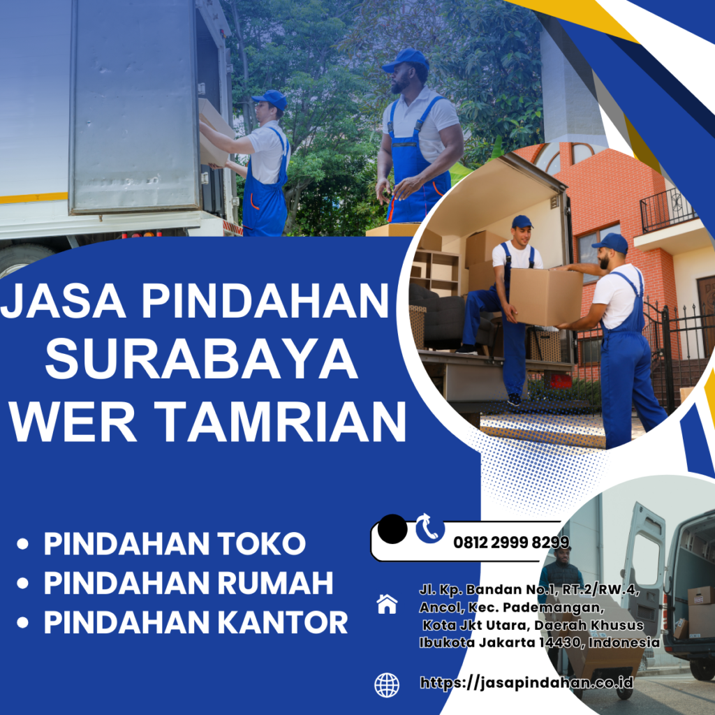 JASA PINDAHAN SURABAYA WER TAMRIan