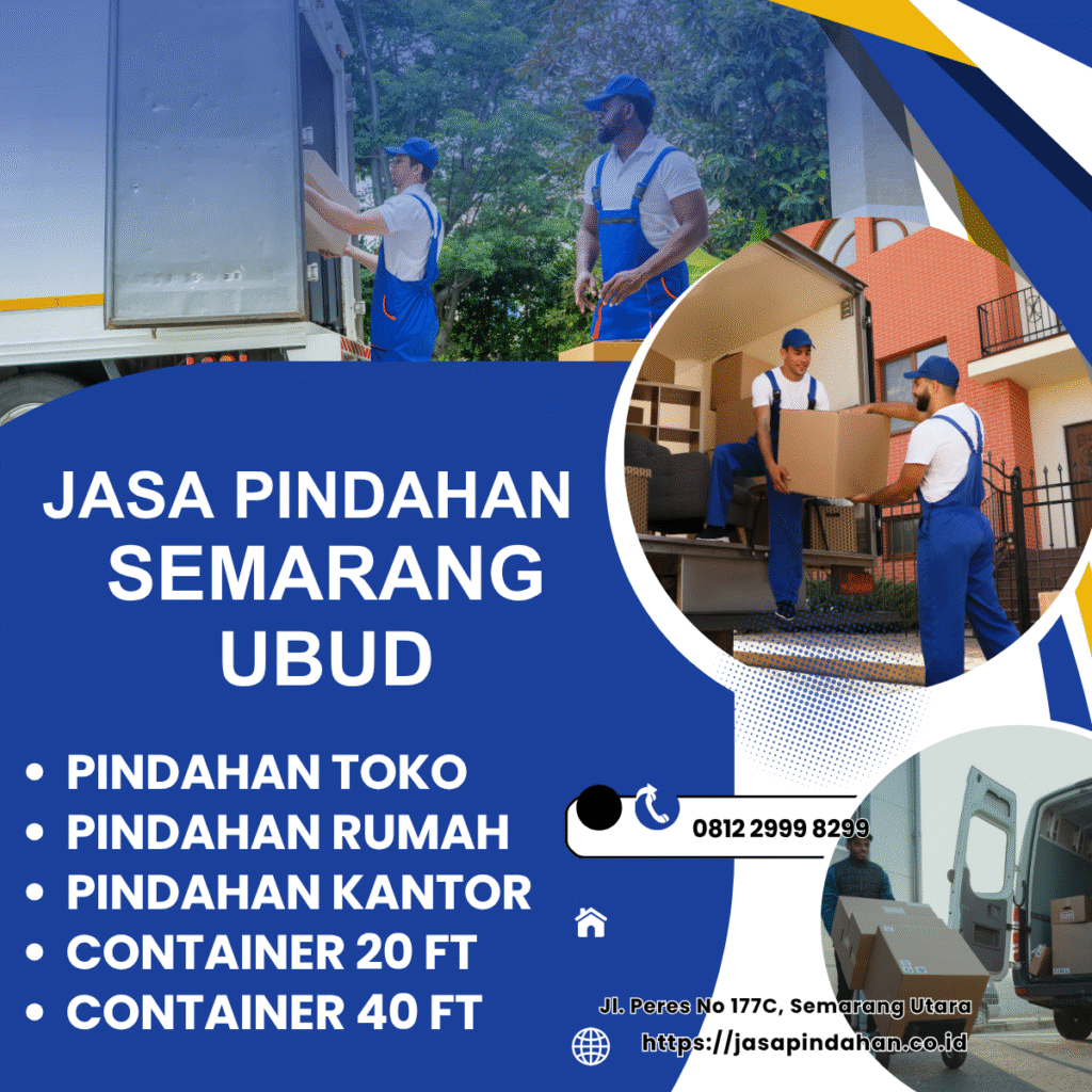 JASA PINDAHAN SEMARANG Ubud