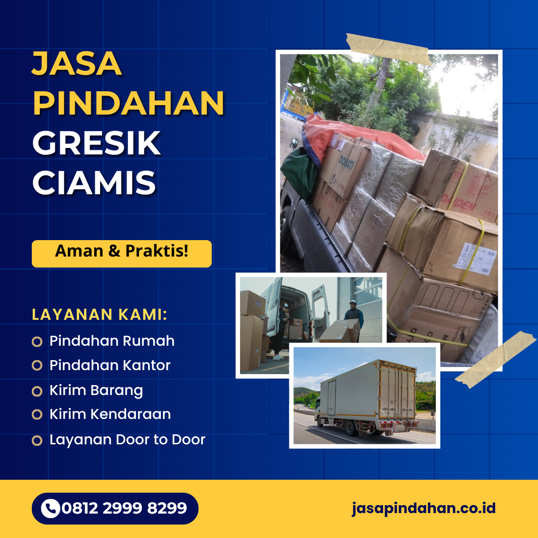 Jasa Pindahan Gresik Ciamis