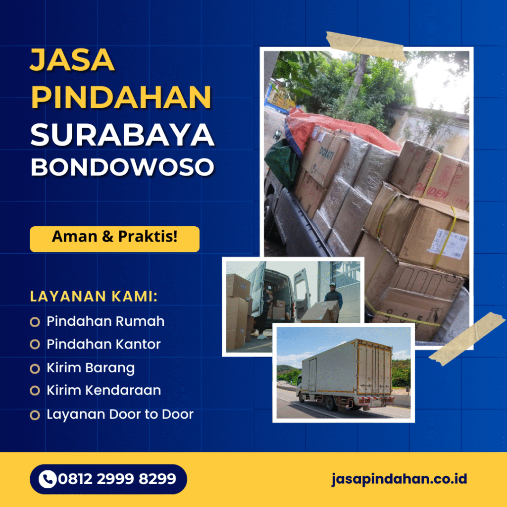 Jasa Pindahan Surabaya Bondowoso
