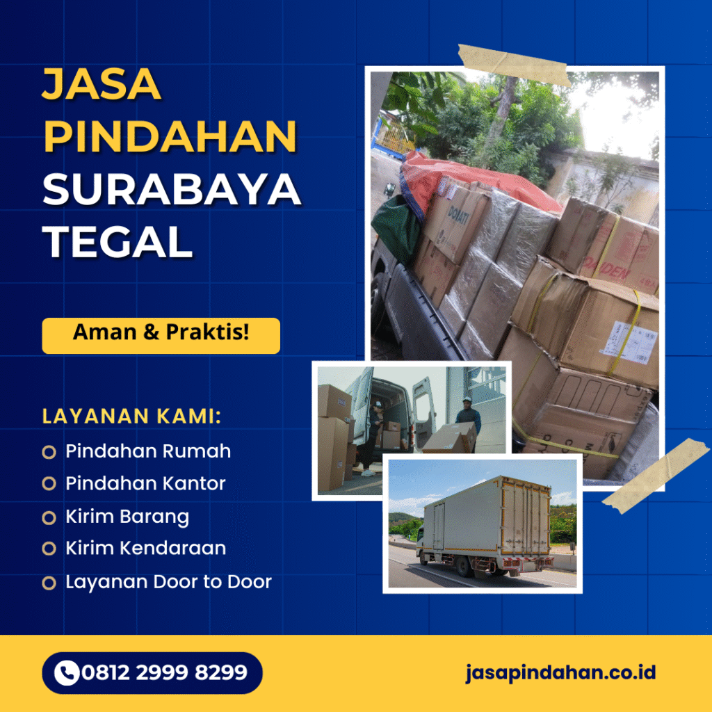 Jasa Pindahan Surabaya Tegal