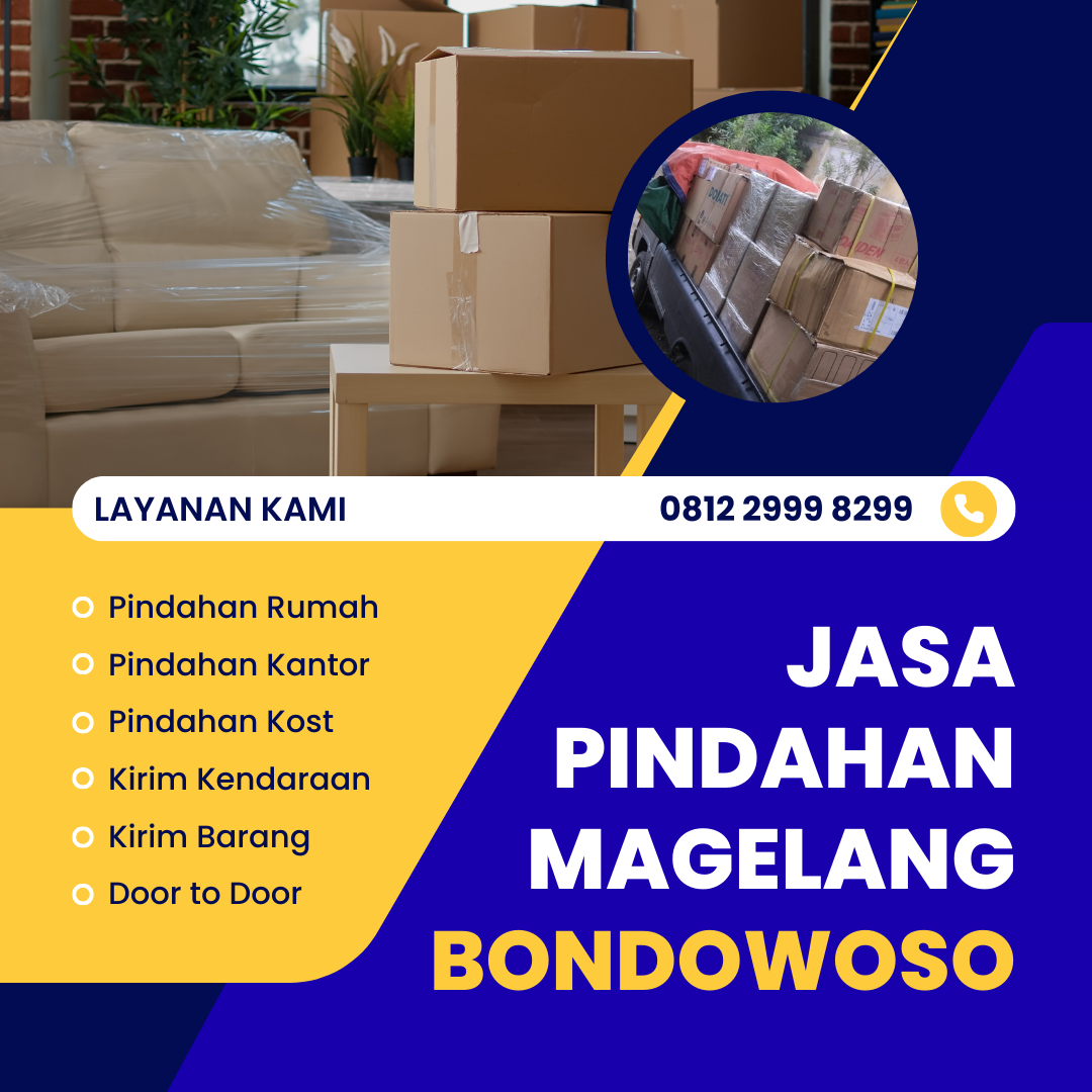 Jasa Pindahan Magelang Bondowoso