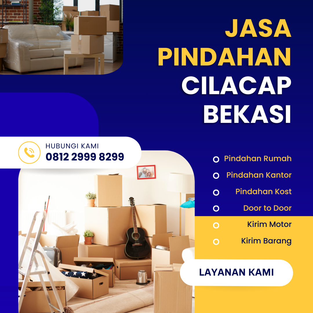 Jasa Pindahan Cilacap Bekasi
