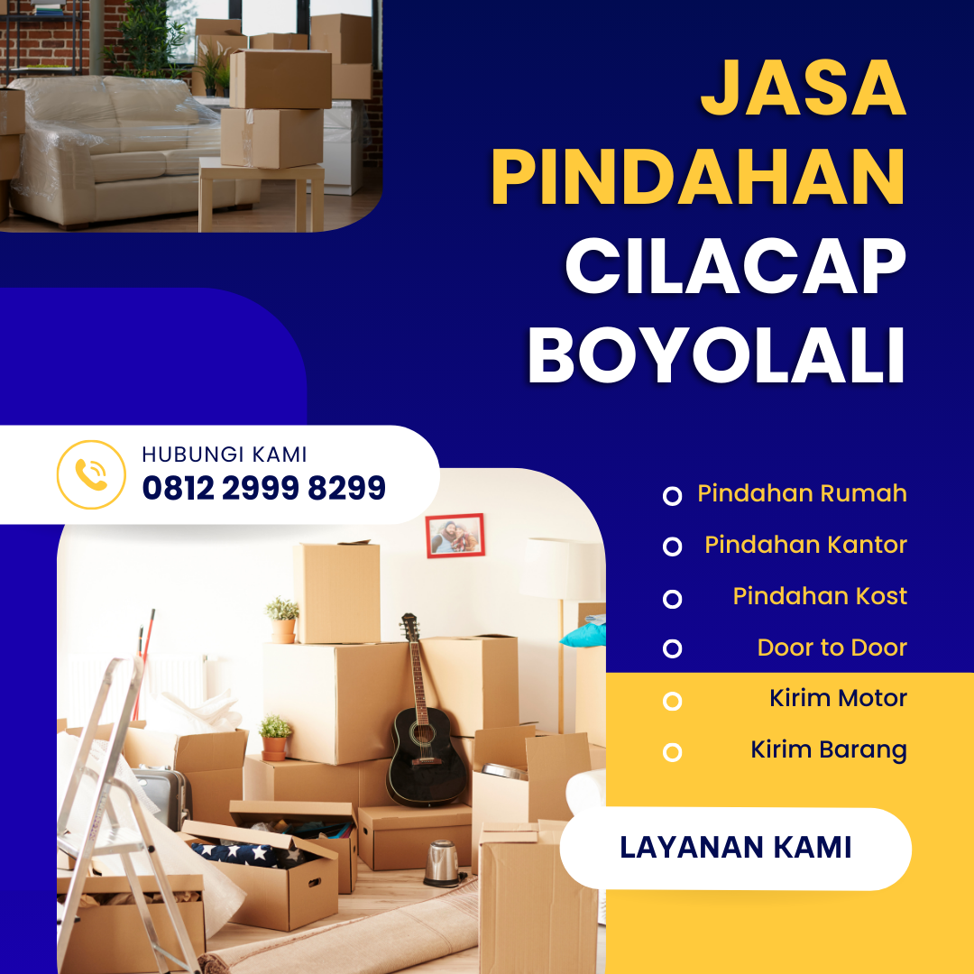 Jasa Pindahan Cilacap Boyolali