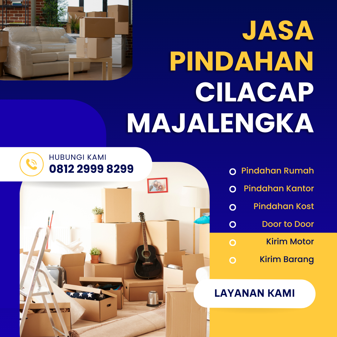 Jasa Pindahan Cilacap Majalengka