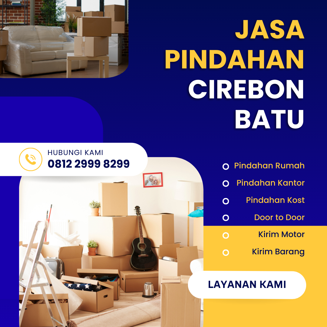 Jasa Pindahan Cirebon Batu