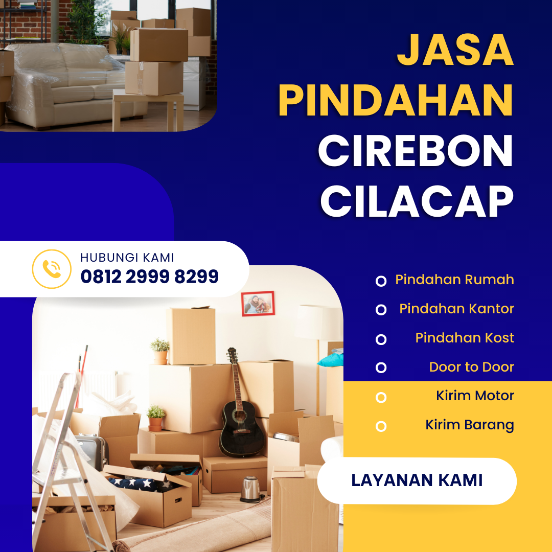 Jasa Pindahan Cirebon Cilacap