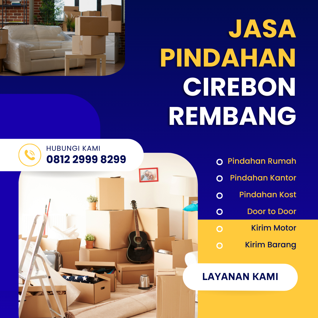 Jasa Pindahan Cirebon Rembang