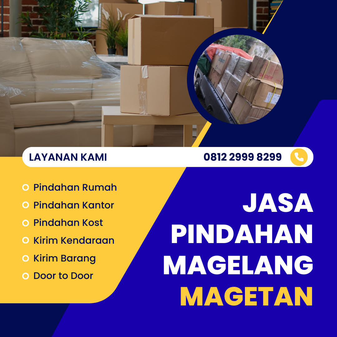 Jasa Pindahan Magelang Magetan