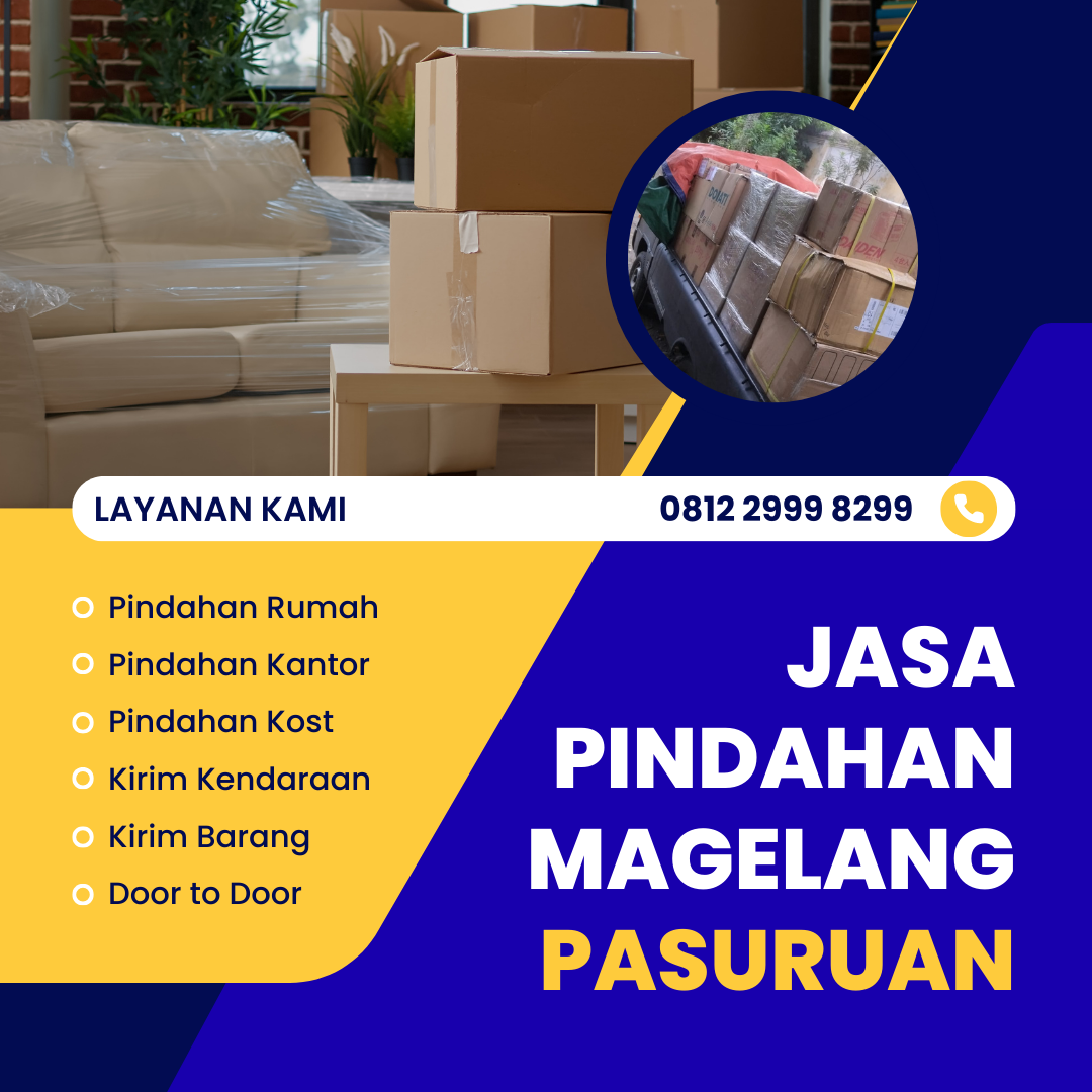 Jasa Pindahan Magelang Pasuruan
