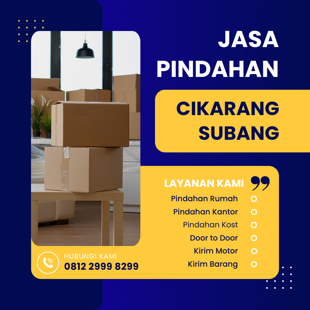 Jasa Pindahan Cikarang Subang