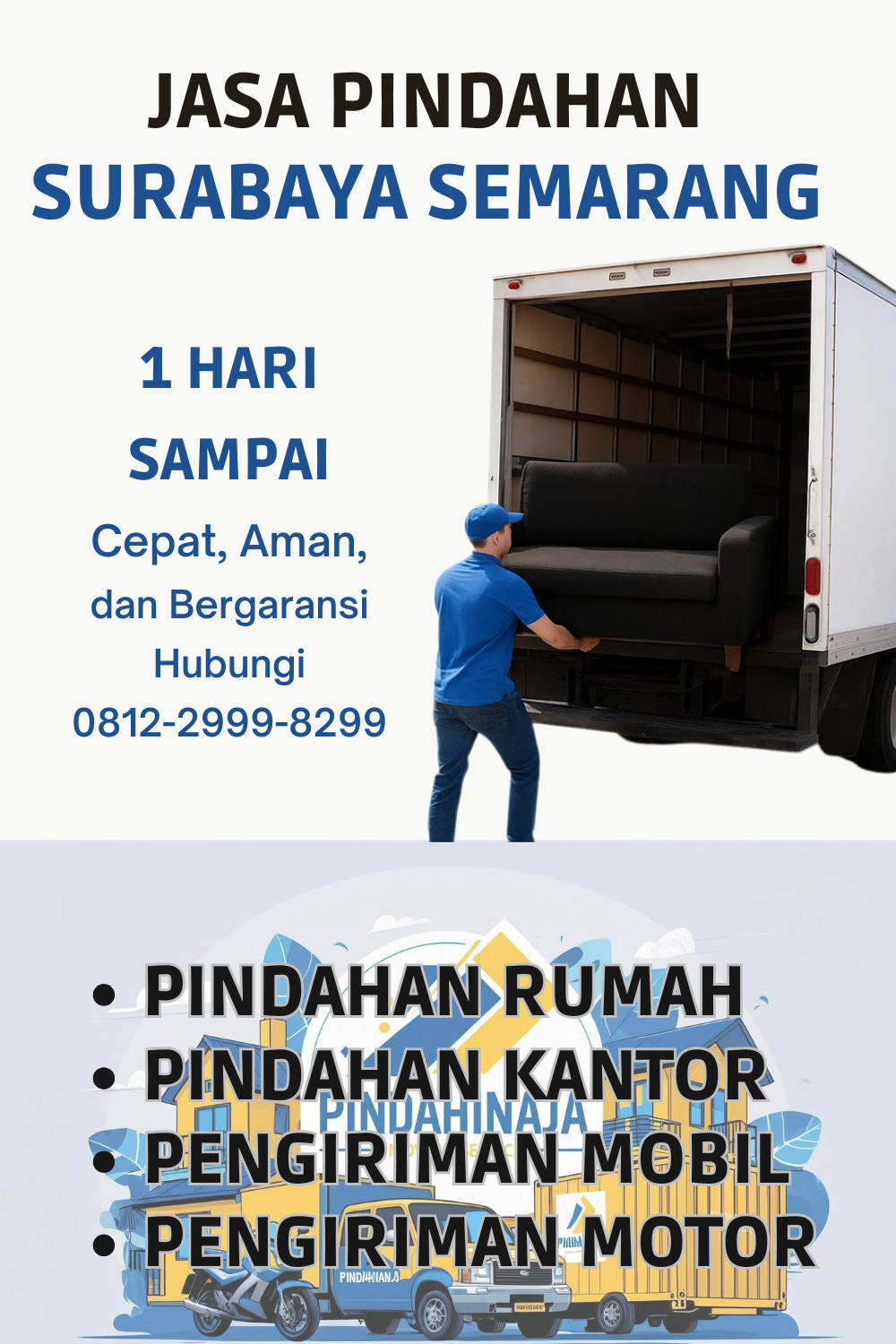 JASA PINDAHAN SURABAYA semarang 1 hari sampai