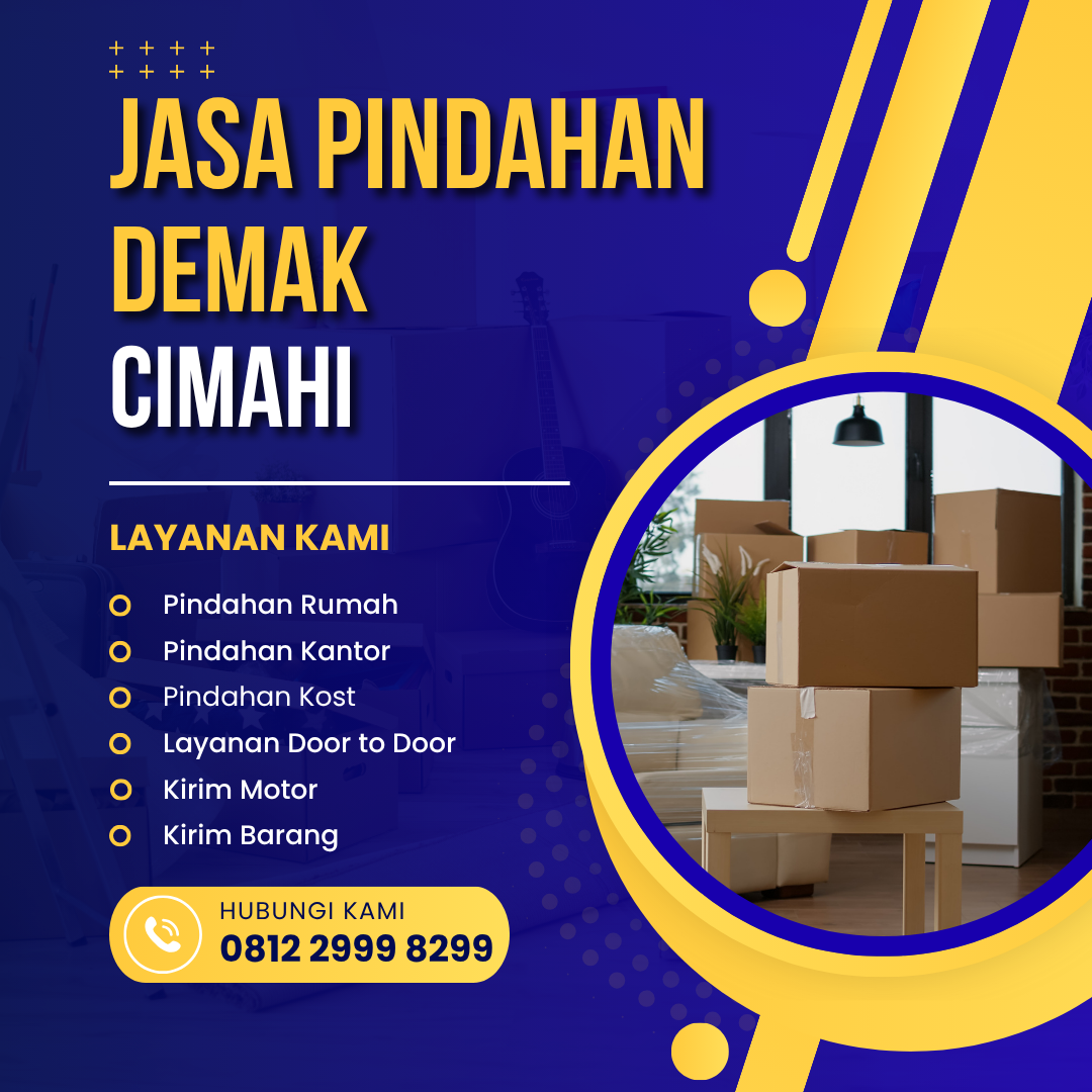 Jasa Pindahan Demak Cimahi