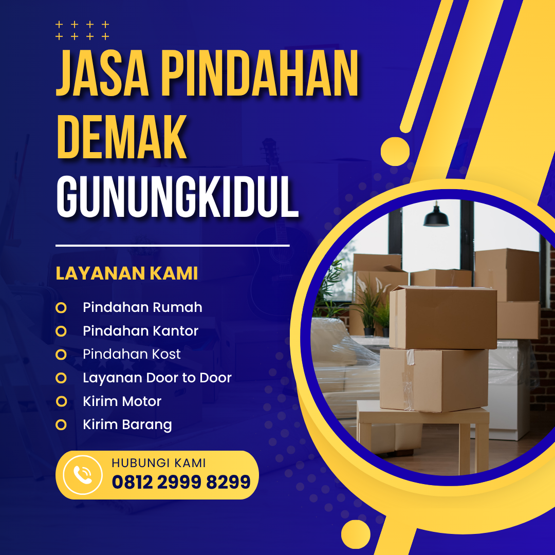 Jasa Pindahan Demak Gunungkidul