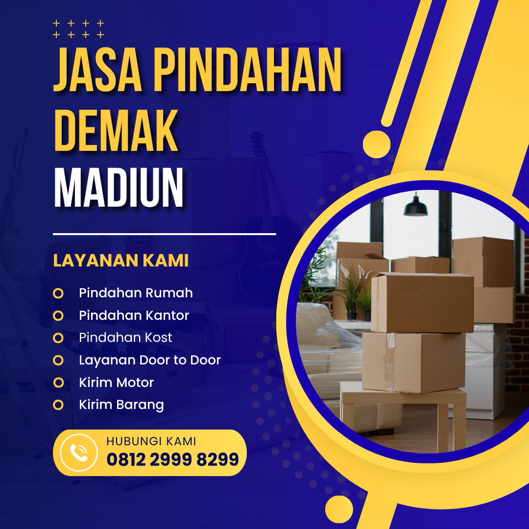 Jasa Pindahan Demak Madiun