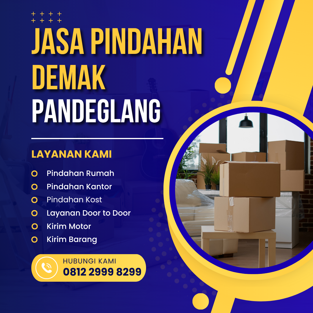 Jasa Pindahan Demak Pandeglang