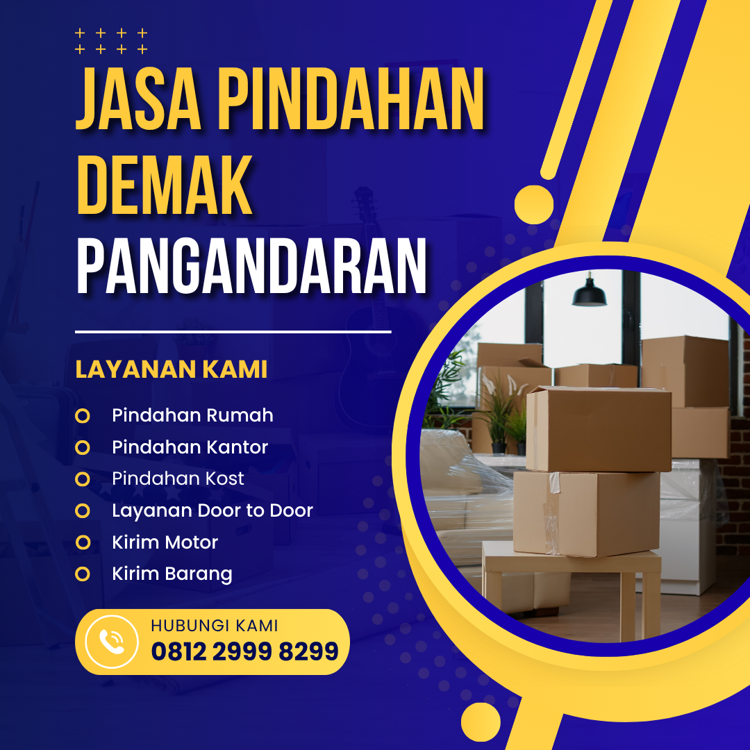 Jasa Pindahan Demak Pangandaran