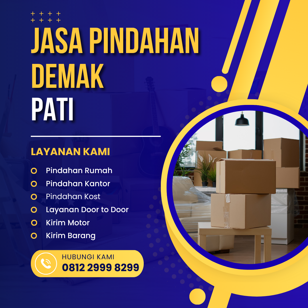 Jasa Pindahan Demak Pati