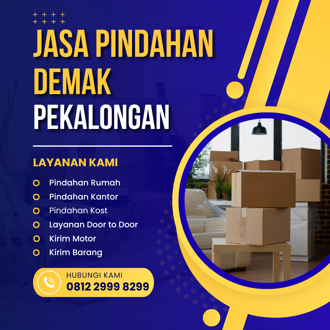 Jasa Pindahan Demak Pekalongan