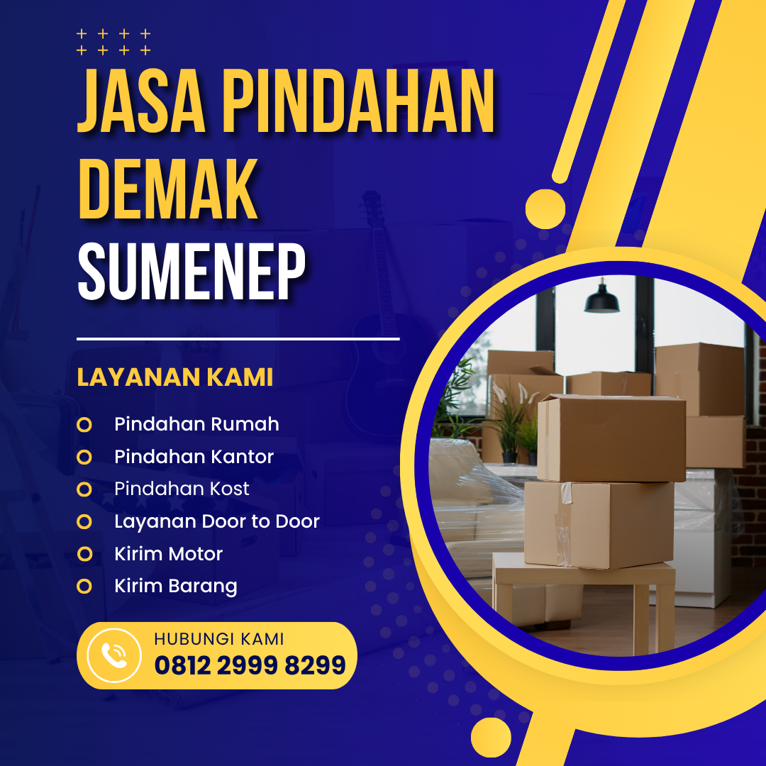 Jasa Pindahan Demak Sumenep