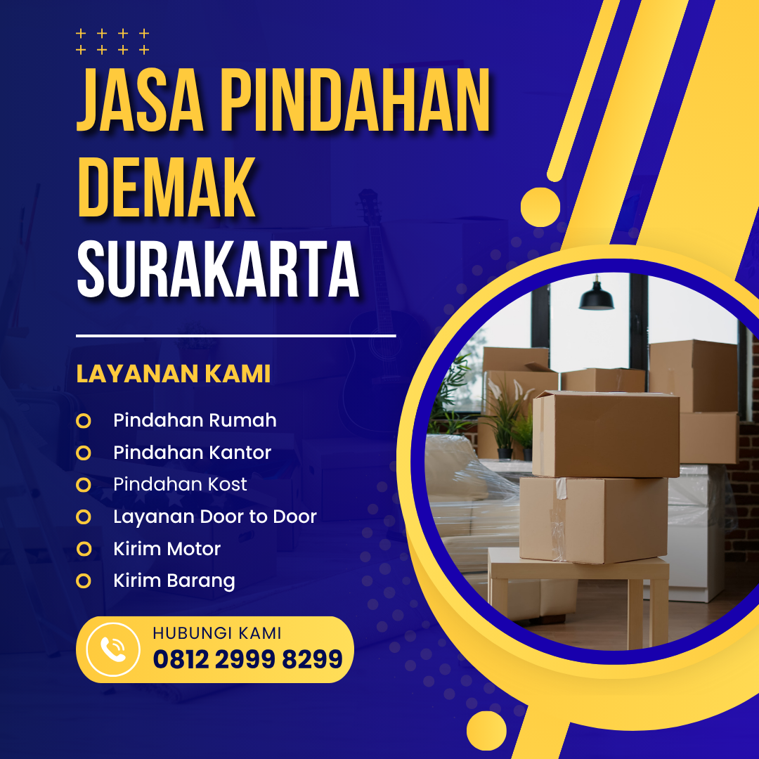 Jasa Pindahan Demak Surakarta