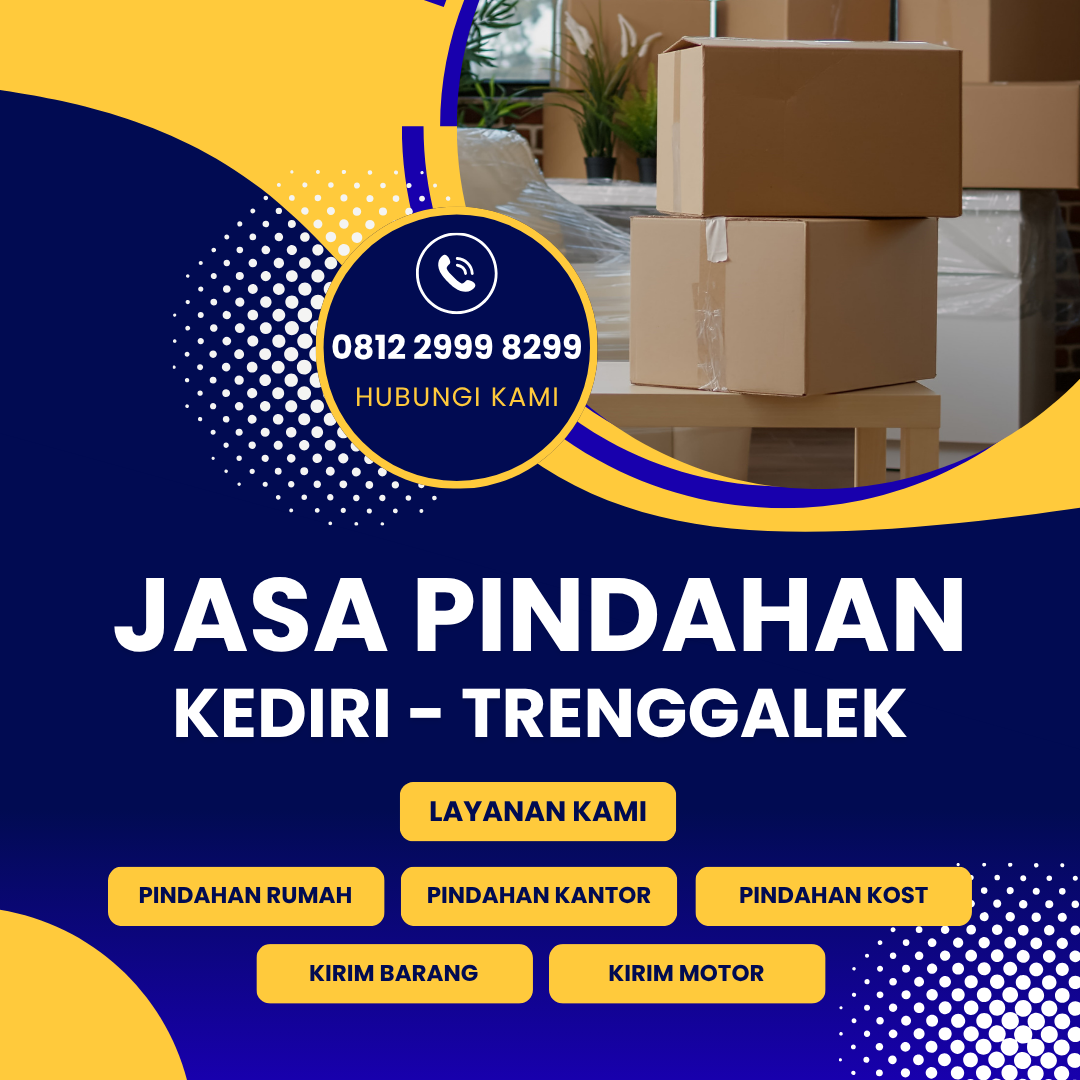 Jasa Pindahan Kediri Trenggalek