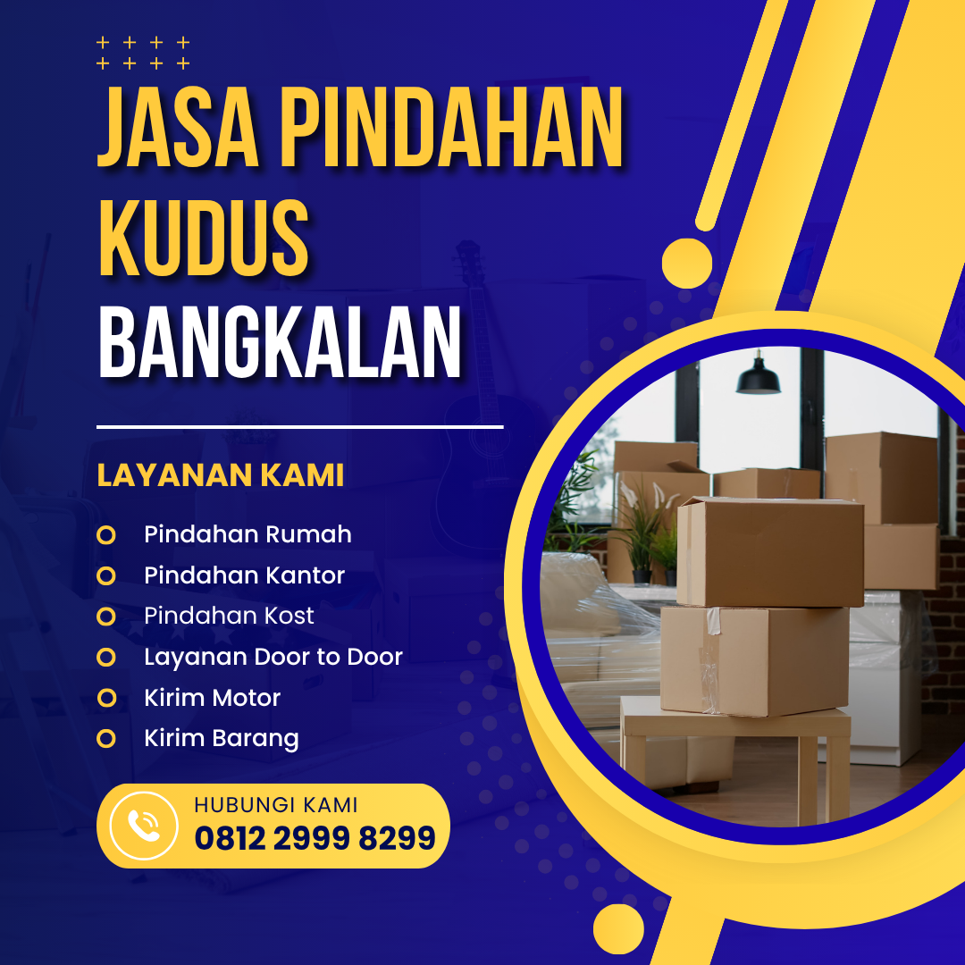 Jasa Pindahan Kudus Bangkalan