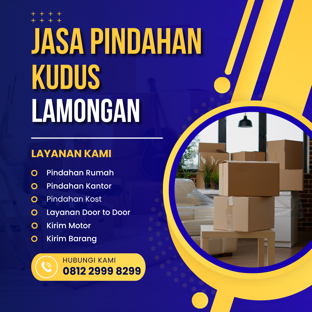 Jasa Pindahan Kudus Lamongan