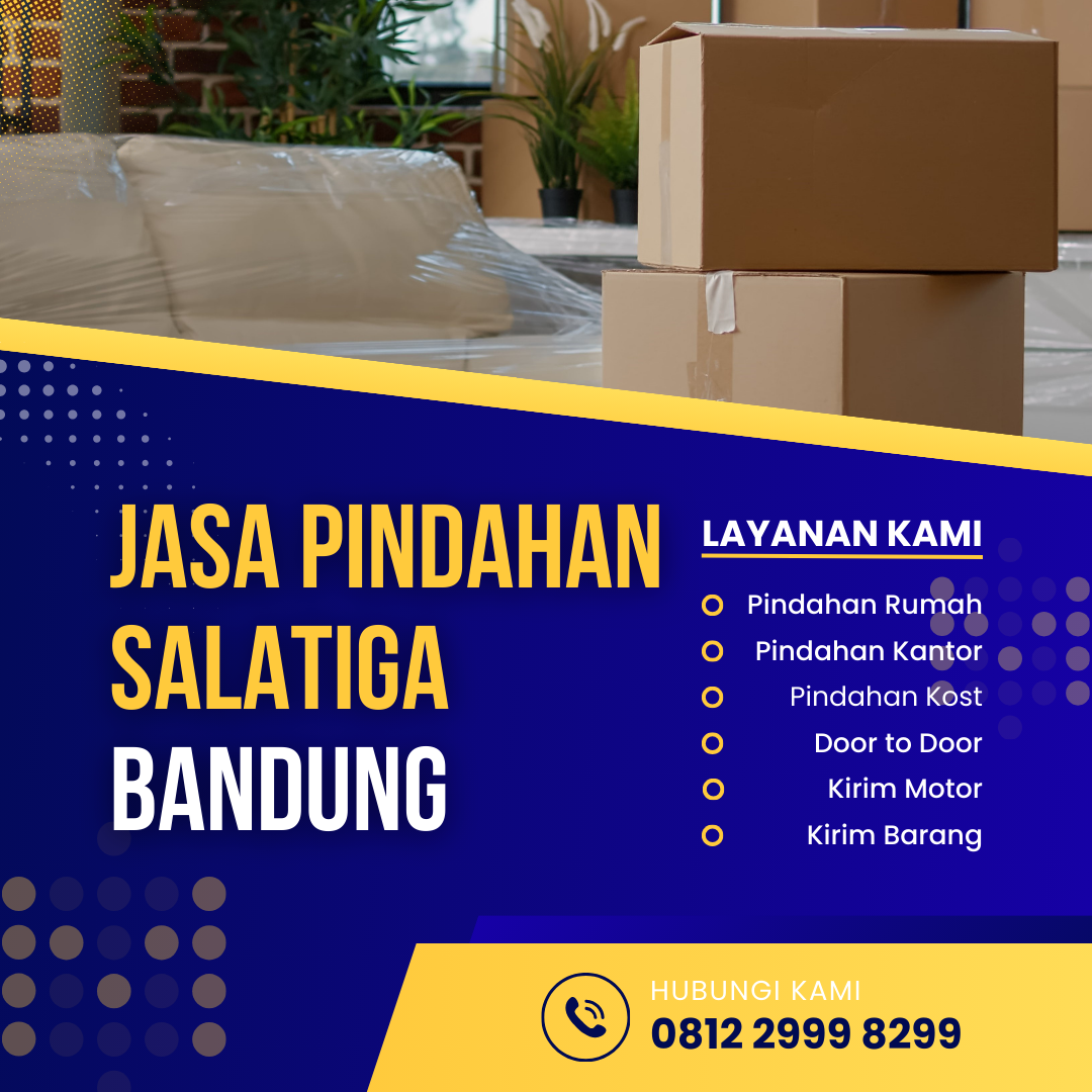 Jasa Pindahan Salatiga Bandung