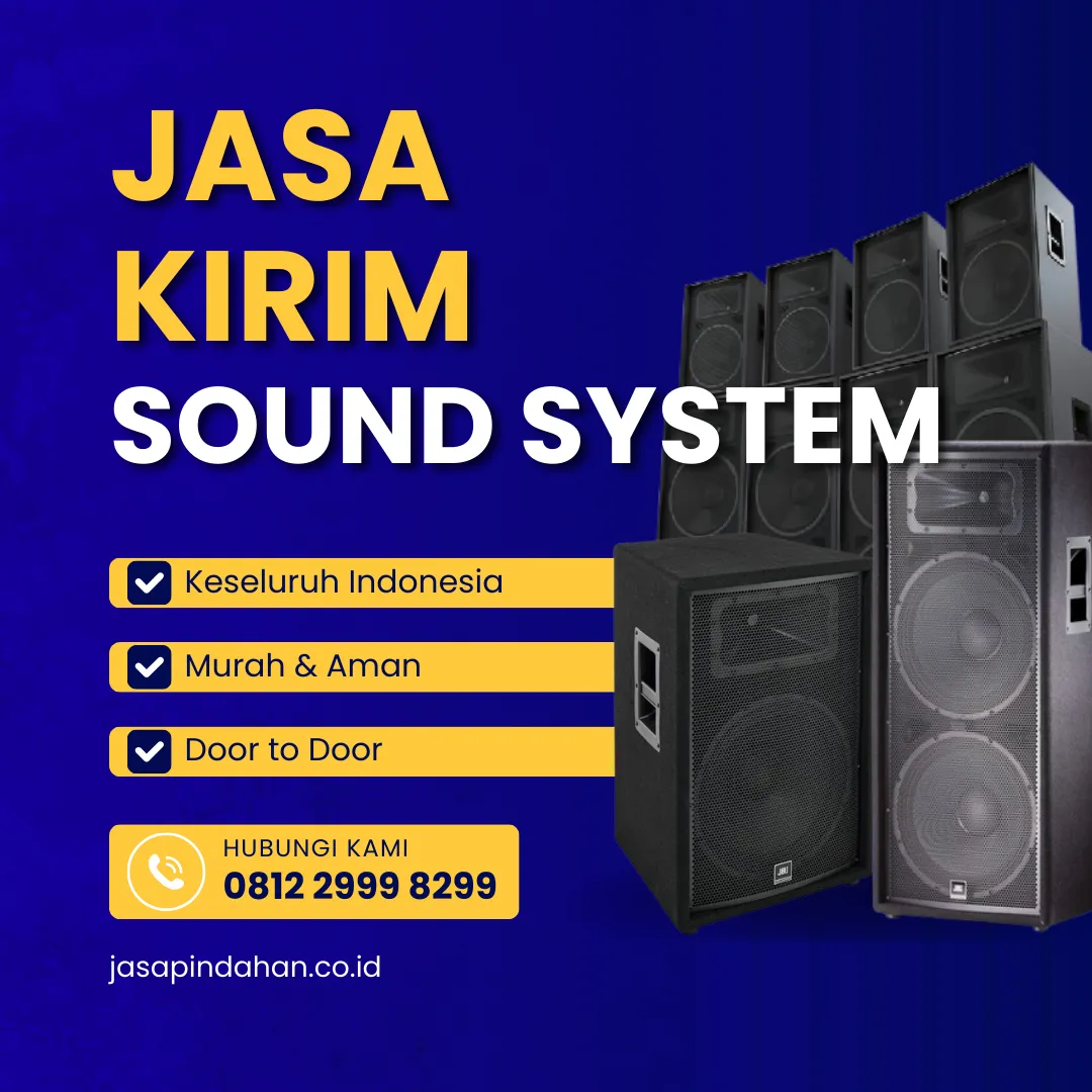 Jasa Kirim Sound System