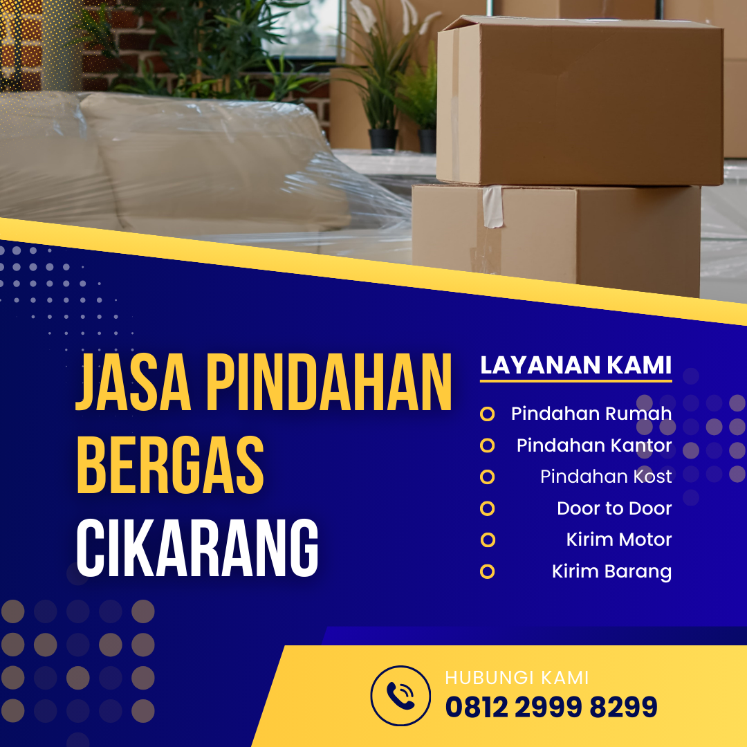 Jasa Pindahan Bergas Cikarang