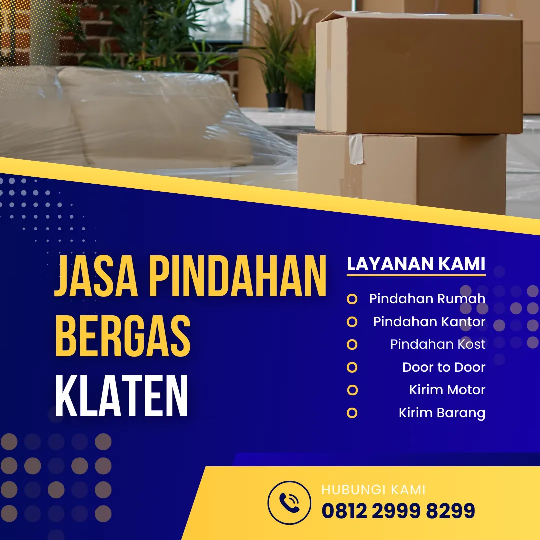 Jasa Pindahan Bergas Klaten