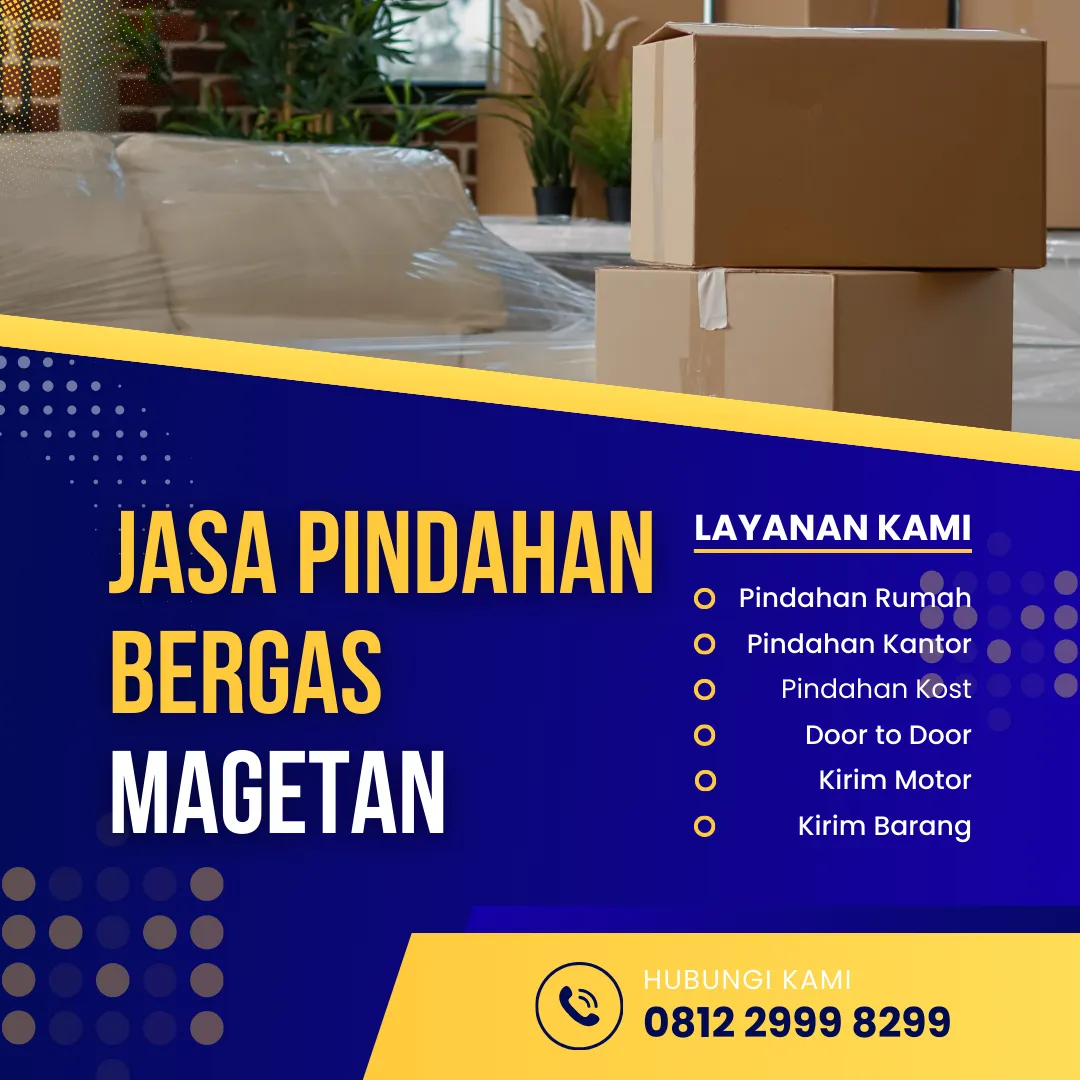 Jasa Pindahan Bergas Magetan