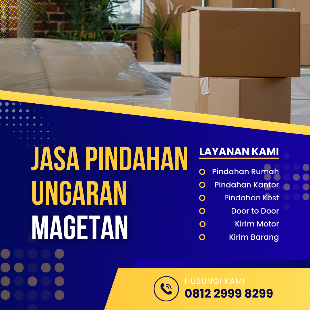 Jasa Pindahan Ungaran Magetan