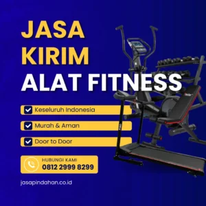 Jasa Kirim Alat Fitness ke Berbagai Kota