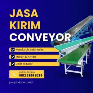 Jasa Kirim Conveyor untuk kebutuhan industri