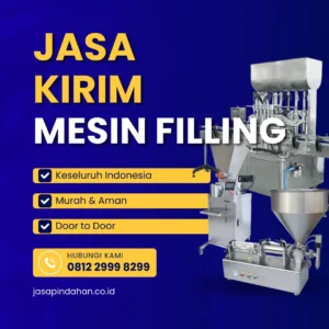 Jasa Kirim Mesin Filling untuk industri