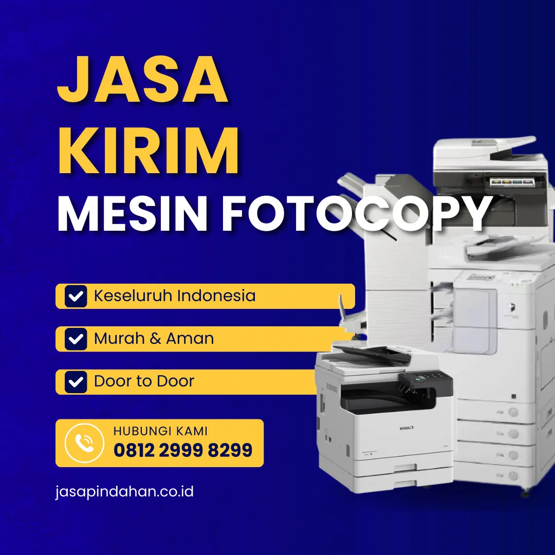Jasa Kirim Mesin Fotocopy ke Seluruh Indonesia