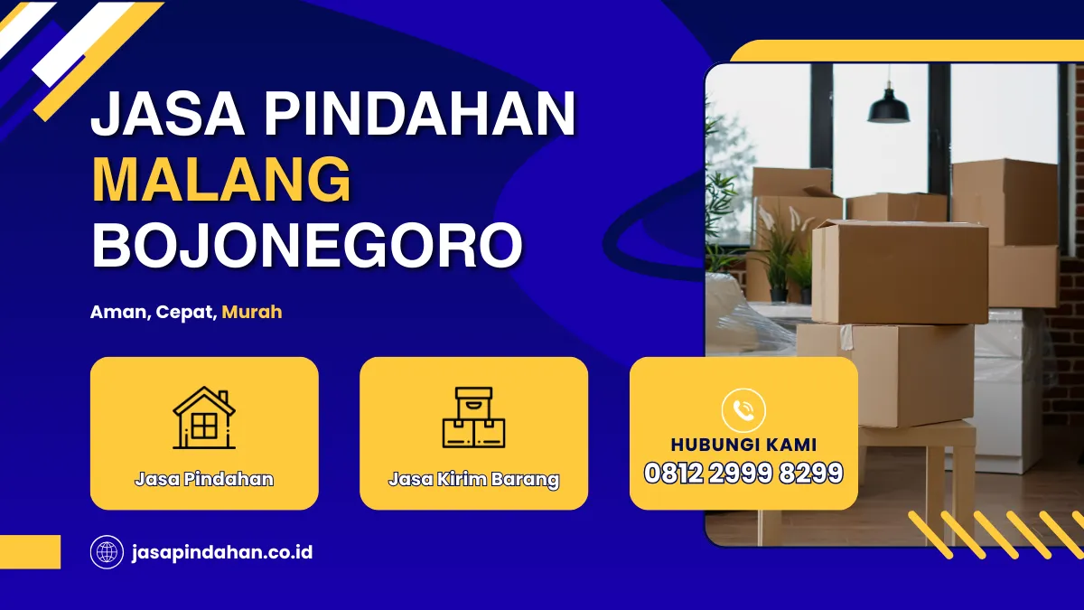 Jasa Pindahan Malang Bojonegoro