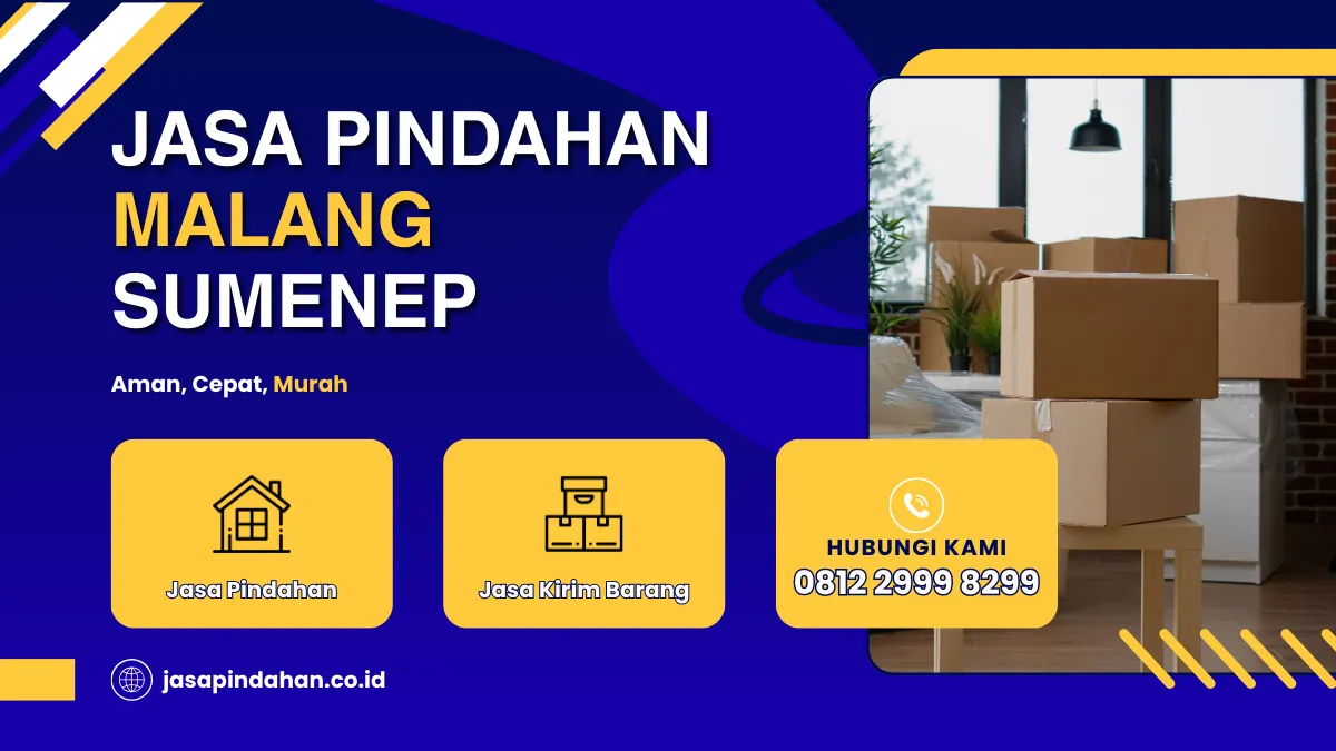 Jasa Pindahan Malang Sumenep