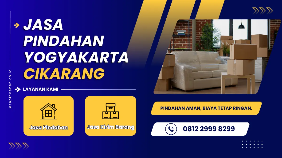 Jasa Pindahan Yogyakarta Cikarang