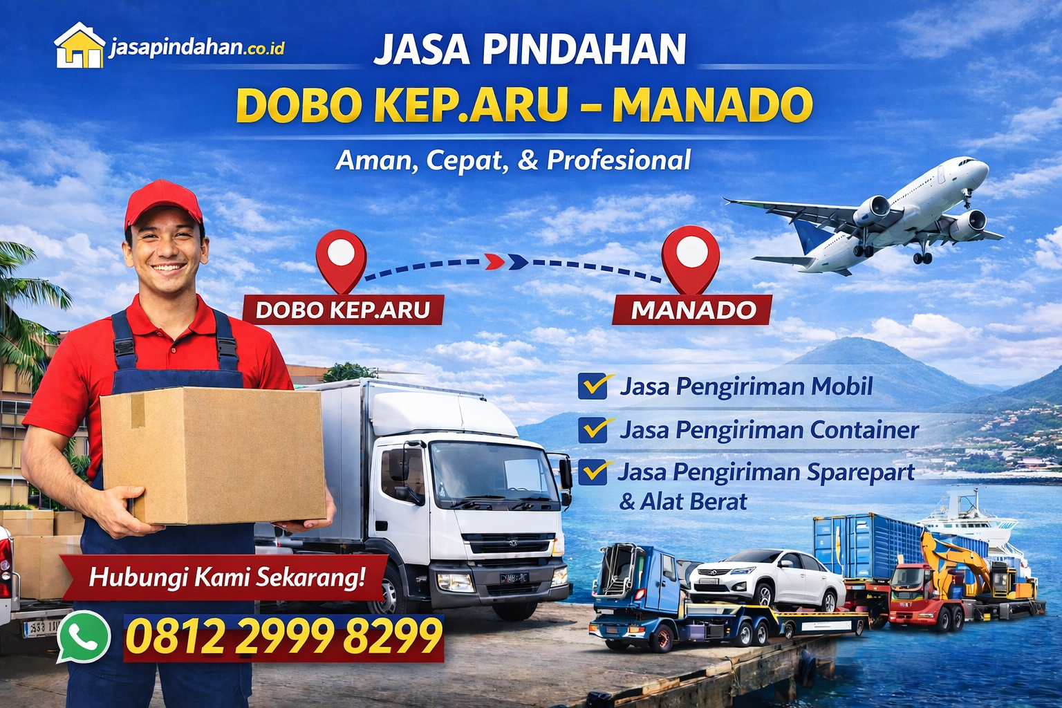 Jasa pindahan Dobo manado